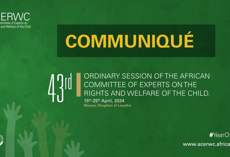 Communique Final 43rd Ordinary Session of the ACERWC